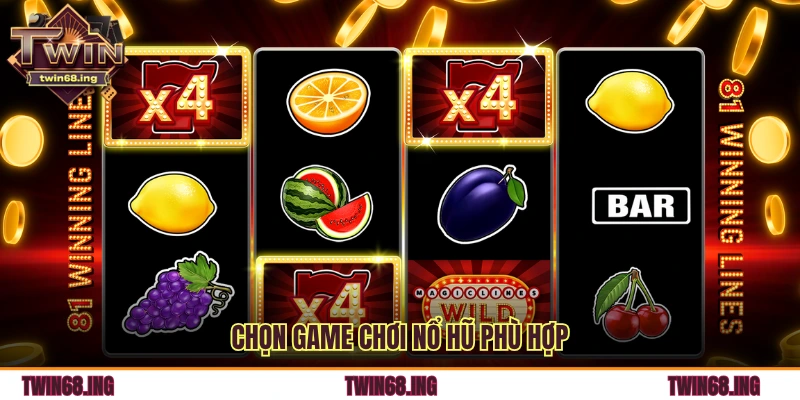 Quản Lý Vốn Khi Chơi Nổ Hũ Twin68: Bí Quyết Giữ Lửa Cực Hay 2 Chọn game chơi nổ hũ phù hợp