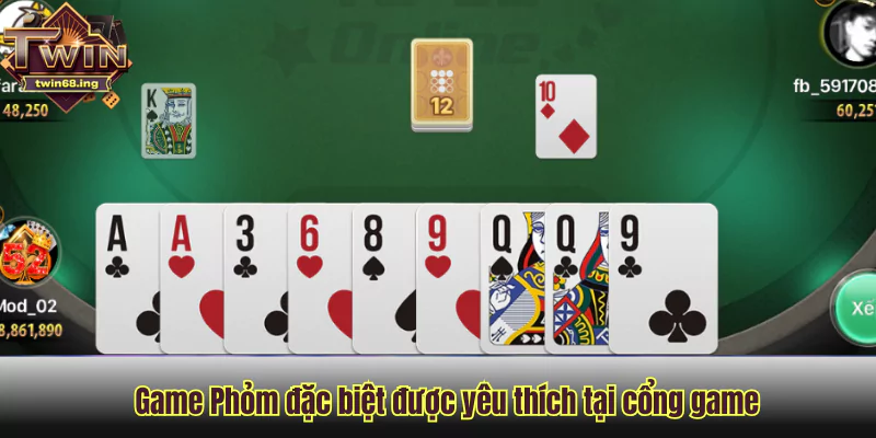 Game Phỏm đặc biệt được yêu thích tại cổng game