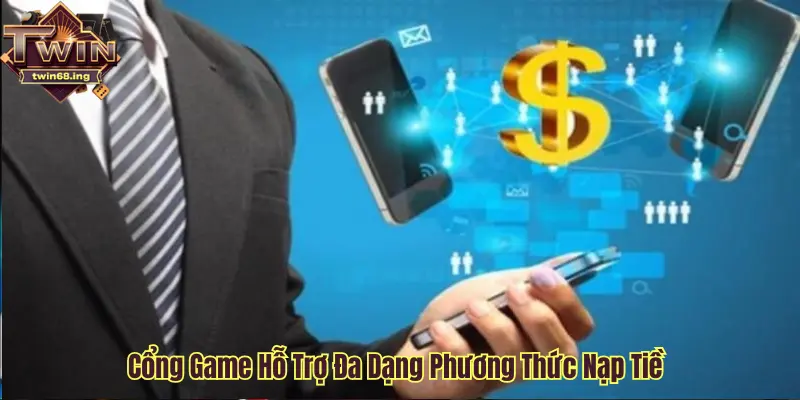 Các hình thức nạp tiền Twin68