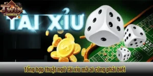 Thuật ngữ tài xỉu