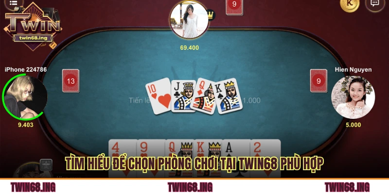 Tìm hiểu để chọn phòng chơi tại TWIN68 phù hợp